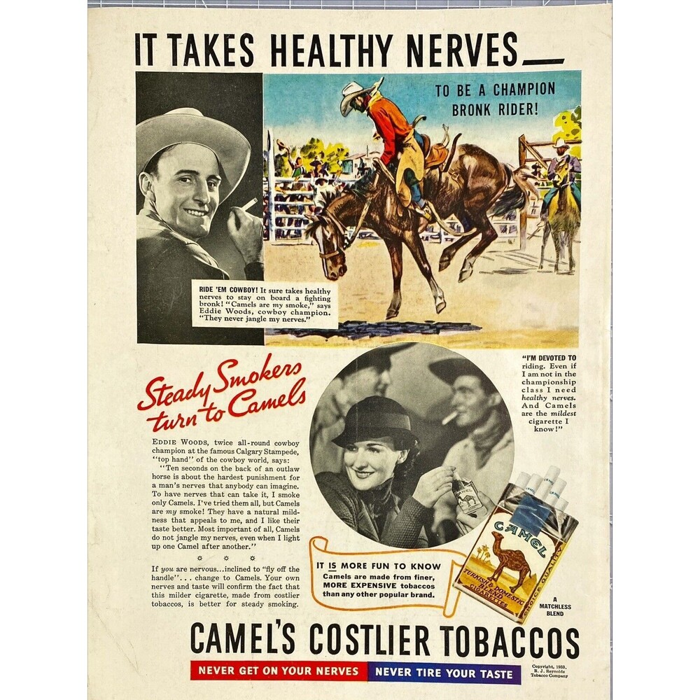 Camel's Costlier Tobaccos Rodeo Scene *It Takes Healthy Nerves Vtg Print Ad 1933